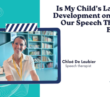 Is My Child’s Language Development on Track?
